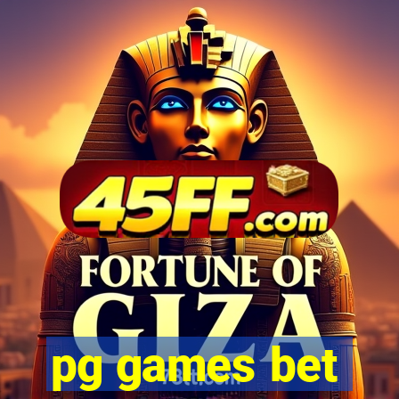 pg games bet
